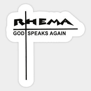 God Speaks Again, Rhema word Sticker